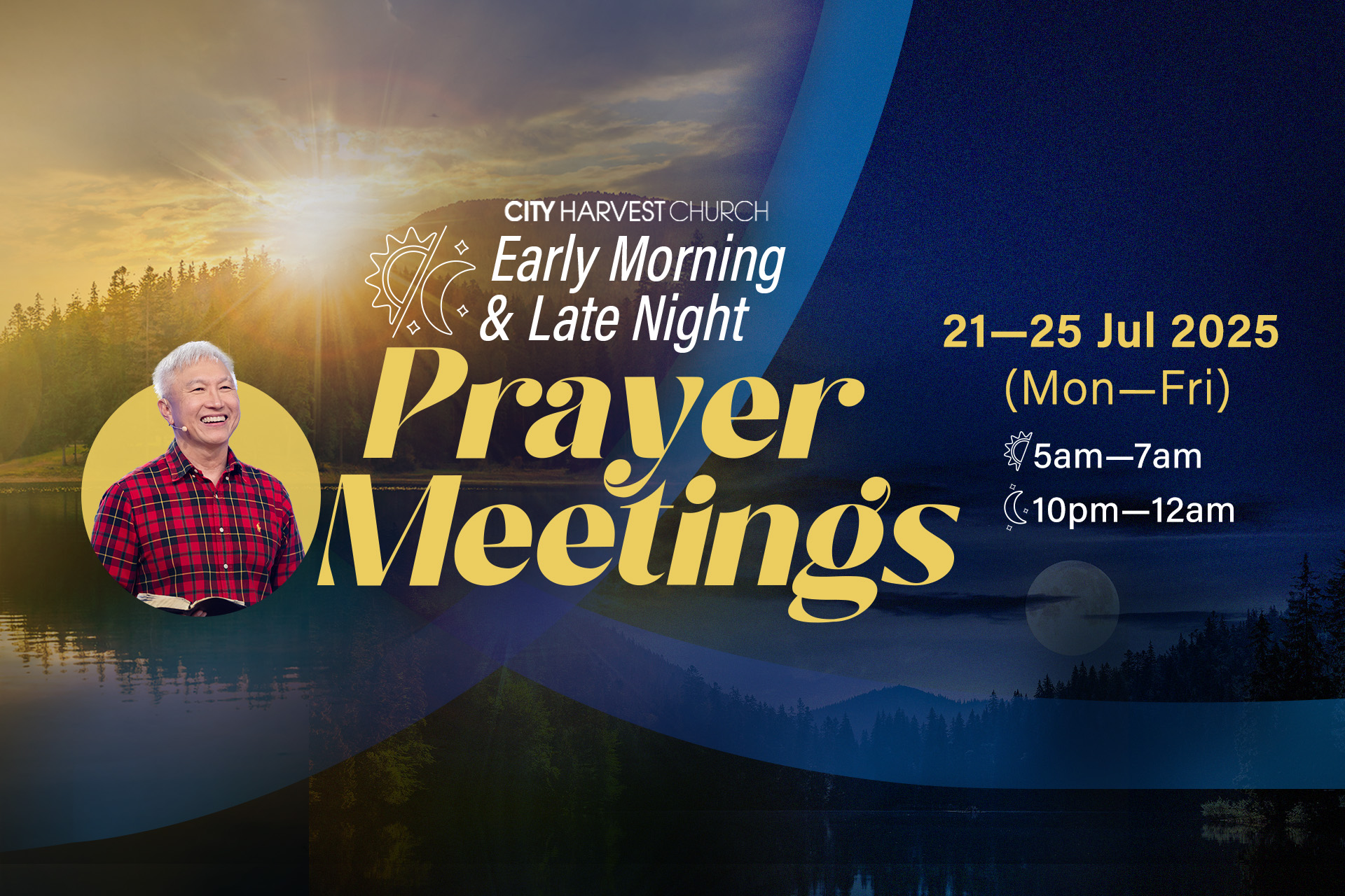 Early Morning Prayer Meetings & Late Night Prayer Meetings