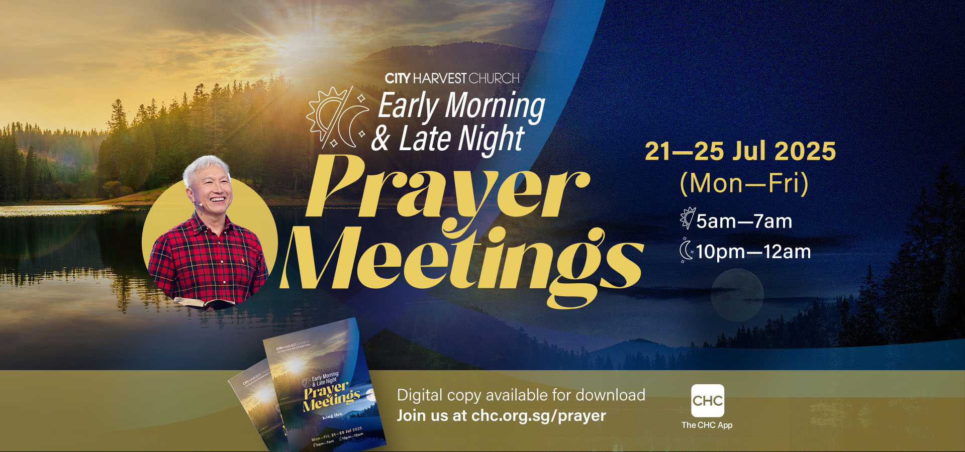 Early Morning & Late Night Prayer Meetings